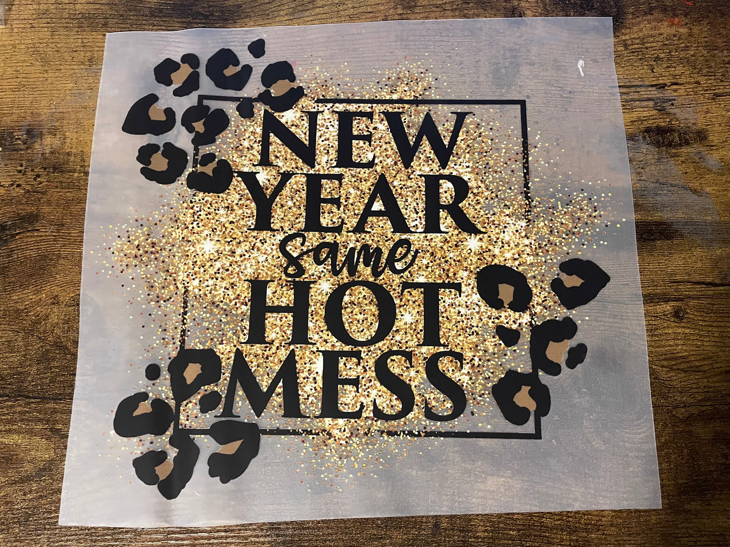 Adult New Year same Hot Mess DTF