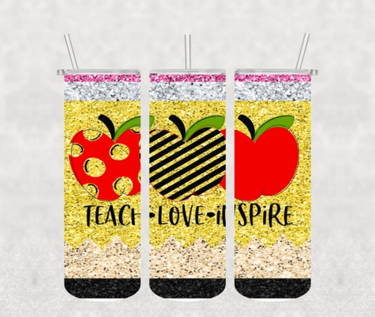 Teach Love Inspire Tumbler