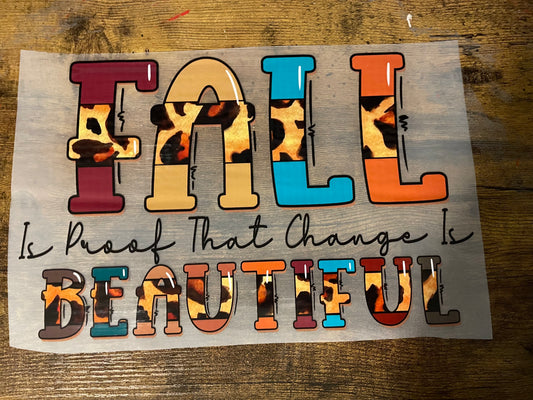 Adult Fall is Proof that Change is Beautiful DTF
